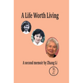A Life Worth Living - Paperback
