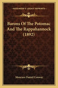 Barons Of The Potomac And The Rappahannock (1892) - Paperback