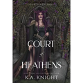 Court of Heathens - Hardcover