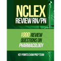 NCLEX Review RN/PN: 1000 Review Questions on Pharmacology - Paperback