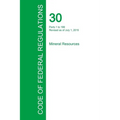 Code of Federal Regulations Title 30, Volume 1, July 1, 2015 - Paperback