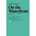 On the Waterfront: The Play - Paperback
