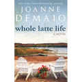 Whole Latte Life - Paperback