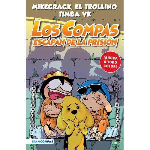 Compas 2. Los Compas Escapan de la Prisión / Compas 2. Los Compas Escape from Prison - Paperback
