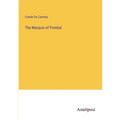 The Marquis of Pombal - Paperback