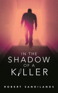 In the Shadow of a Killer - Paperback