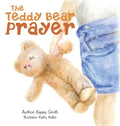The Teddy Bear Prayer - Hardcover