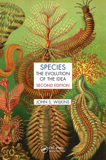 Species: The Evolution of the Idea, Second Edition - Paperback