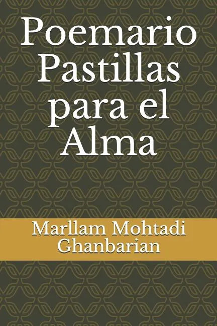 Poemario Pastillas Para El Alma - Paperback