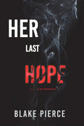 Her Last Hope (A Rachel Gift FBI Suspense Thriller-Book 3) - Paperback
