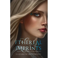 Ethereal Imprints - Paperback