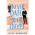 Never Date Your Enemy - Paperback