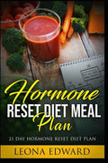 Hormone Reset Diet Meal Plan: 21 Day Hormone Reset Diet Plan - Paperback