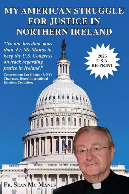 My American Struggle for Justice in Northern Ireland [Third Us Edition 2019] - Paperback