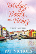 Bridges, Books, and Bones - Paperback