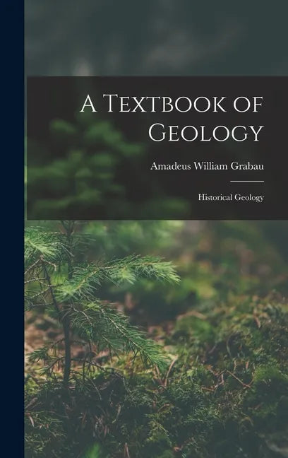 A Textbook of Geology: Historical Geology - Hardcover