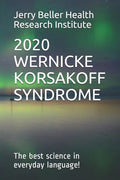 Wernicke-Korsakoff Syndrome: The Best Science in Everyday Language! - Paperback