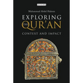 Exploring the Qur'an: Context and Impact - Hardcover