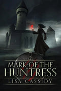 Mark of the Huntress - Paperback