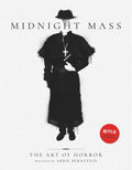 Midnight Mass: The Art of Horror - Hardcover