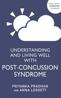 Understanding and Living Well with Post-Concussion Syndrome - Paperback