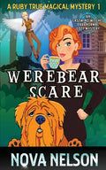 Werebear Scare: An Eastwind Witches Paranormal Cozy Mystery - Paperback