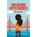 Vacation Mysteries: The Magic Box - Paperback