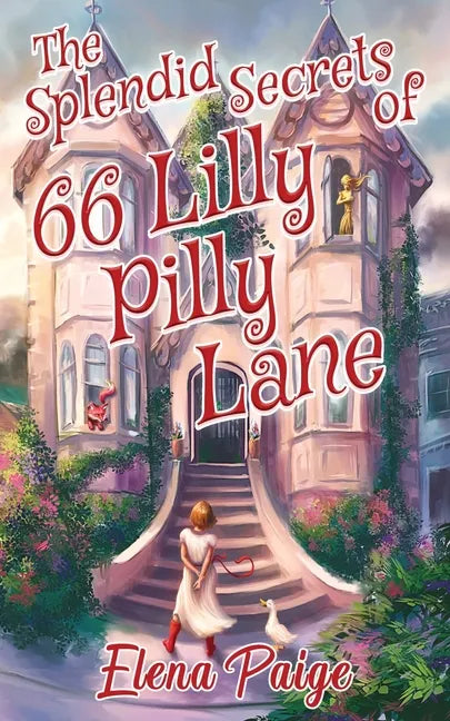 The Splendid Secrets of 66 Lilly Pilly Lane - Paperback