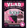 Vlad, the Fabulous Vampire - Hardcover