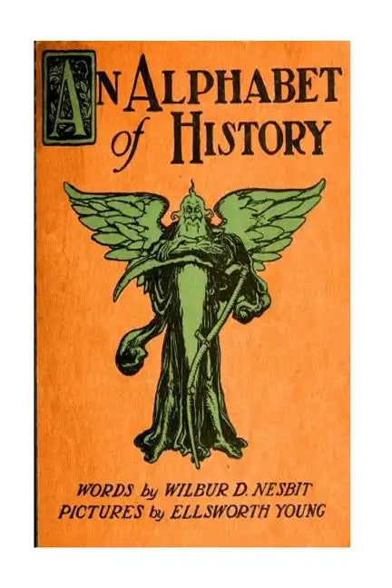An Alphabet Of History - Paperback