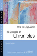 The Message of Chronicles - Paperback