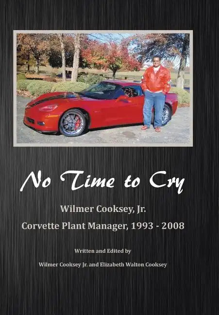 No Time to Cry - Hardcover