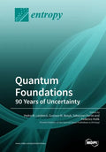 Quantum Foundations: 90 Years of Uncertainty - Paperback