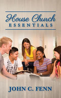 House Church Essentials - Paperback