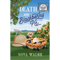 Death and Blackberry Pie - Paperback