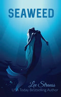 Seaweed: A young adult merfolk tale - Paperback
