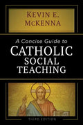 A Concise Guide to Catholic Social Teaching - Paperback