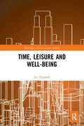 Time, Leisure and Well-Being - Paperback