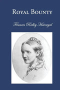 Royal Bounty - Paperback
