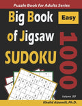 Big Book of Jigsaw Sudoku: 1000 Easy Puzzles - Paperback