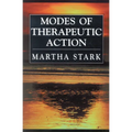 Modes of Therapeutic Action - Paperback