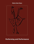 Performing and Performance: An Introduction - Paperback