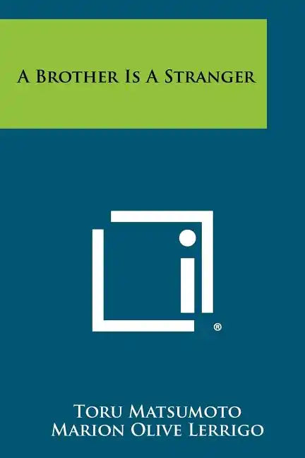 A Brother Is A Stranger - Paperback