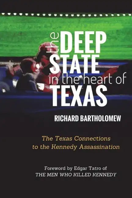 The Deep State in the Heart of Texas - Paperback
