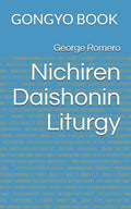 Nichiren Daishonin Liturgy: Gongyo Book - Paperback