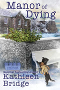 Manor of Dying - Paperback