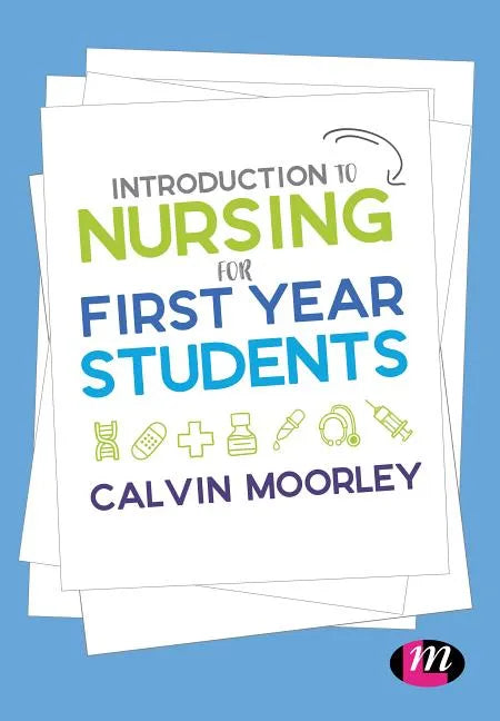 Introduction to Nursing for First Year Students - Paperback