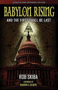 Babylon Rising (updated and expanded): And The First Shall Be Last - Paperback
