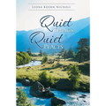 Quiet Things, Quiet Places - Hardcover