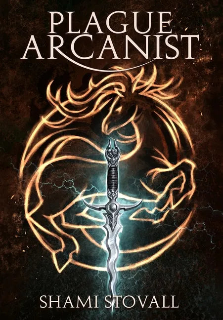 Plague Arcanist - Hardcover